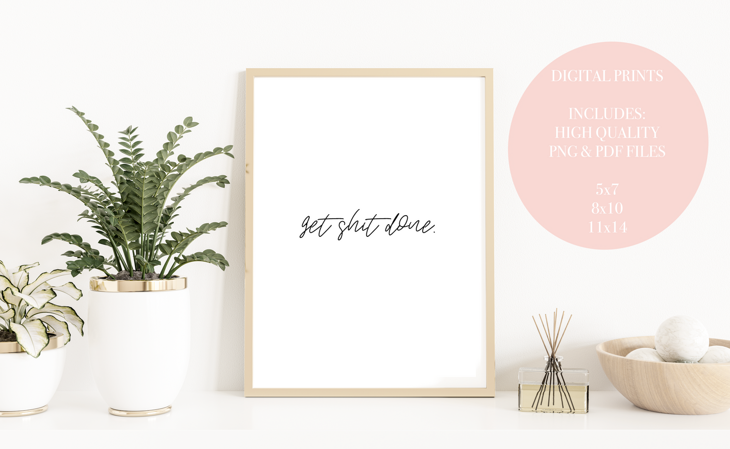 Get Shit Done | Digital Download