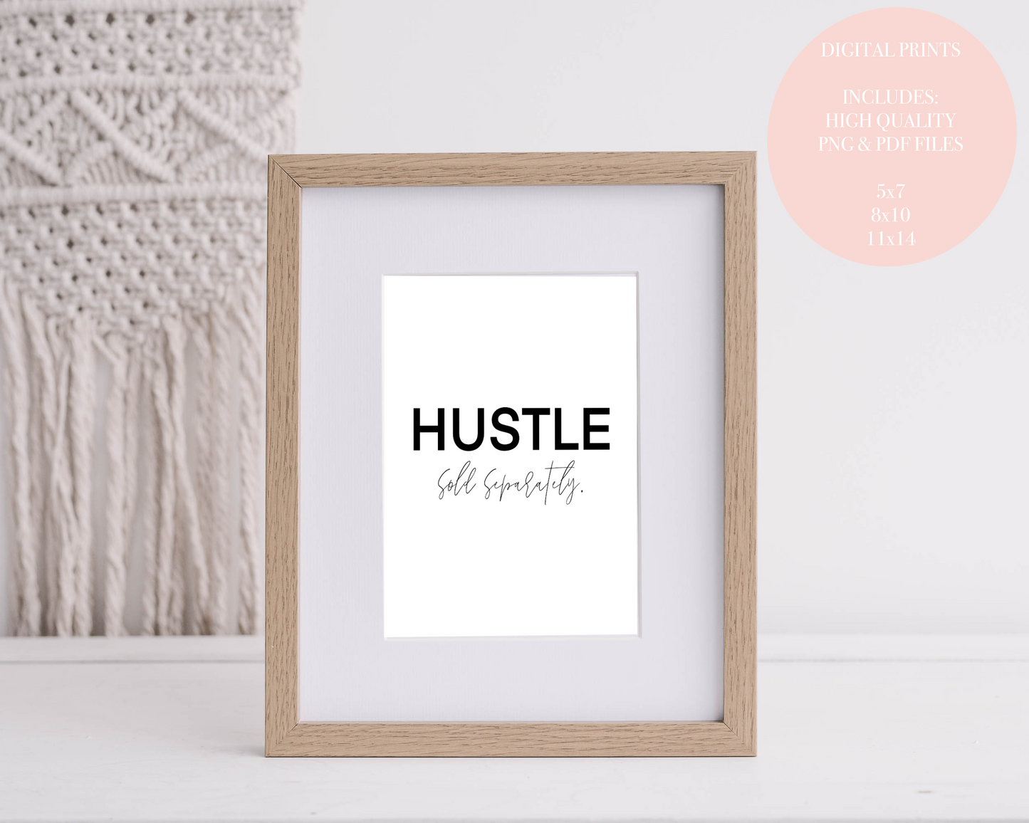 Hustle Sold Separately | Digital Download