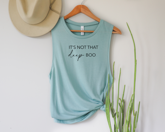 It's Not That Deep Boo