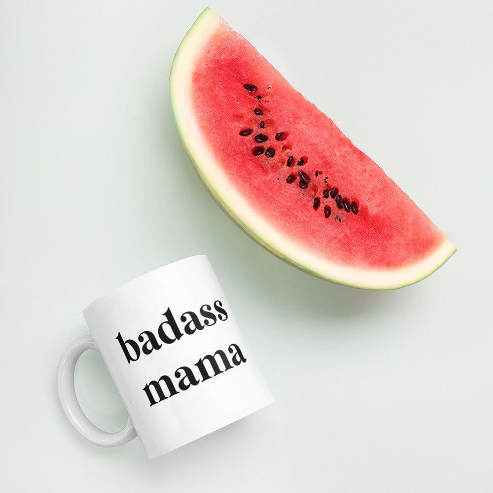 Badass Mama Mug